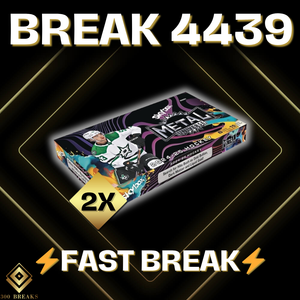 BREAK #4439 (32 SPOTS DISPONIBLES)