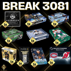 BREAK #3081 (32 SPOTS DISPONIBLES)