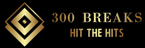 300 Breaks