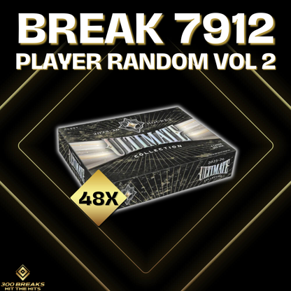 BREAK #7912 PLAYER RANDOM VOL 2 (437 SPOTS DISPONIBLES)